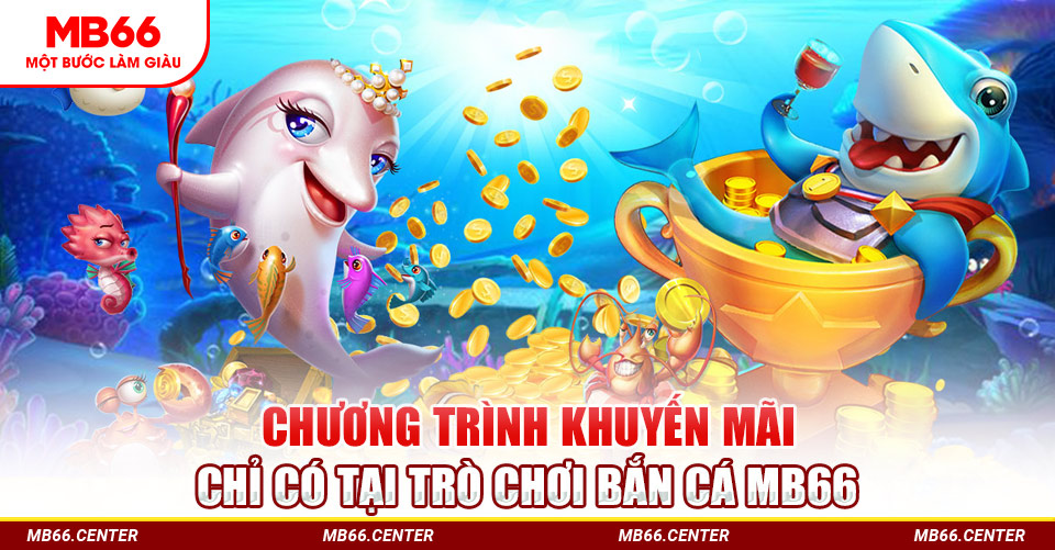 khuyến mãi bắn cá thần tài mb66